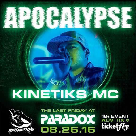 Kinetiks MC --> Apocalpyse! Last Friday @ the Paradox, Baltimore!