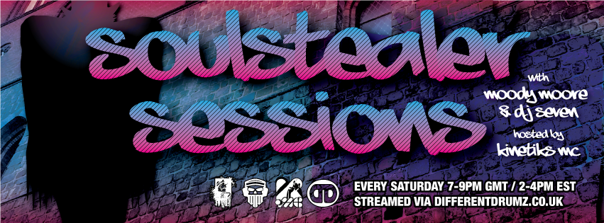 Soulstealer Sessions - Saturdays 2 - 4 EST // 7 - 9 GMT on http://www.differentdrumz.co.uk/