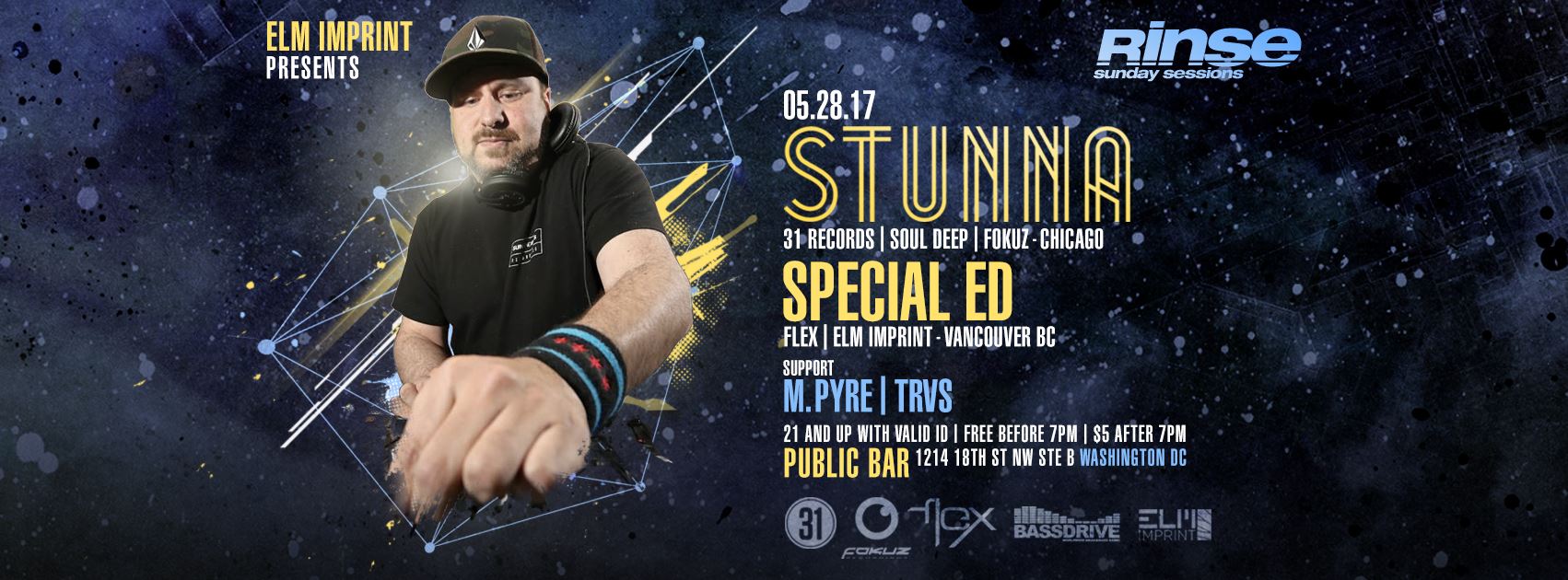 Elm Imprint presents: Rinse Sundays feat. STUNNA, Special Ed, M. Pyre, TRVS & more - Hosted by: Kinetiks MC!