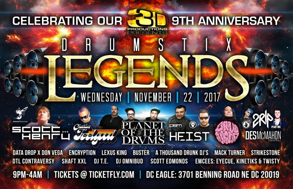 3D Presents: Drumstix Legends @ DC Eagle! [11.22.17]