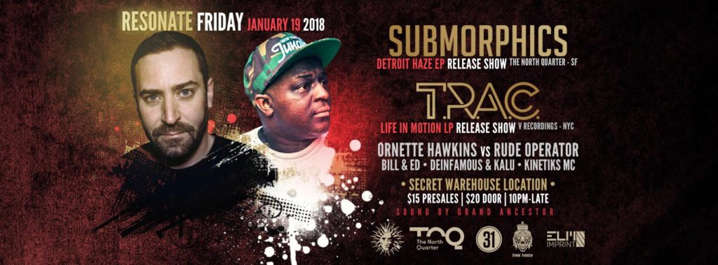 Resonate presents: Submorphics & T.R.A.C – [01.19.18]