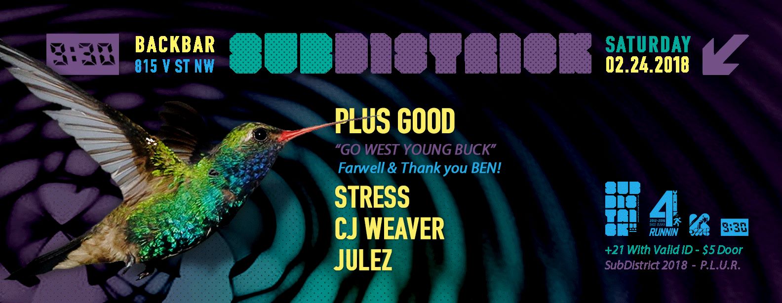 ubDistrick Feb 2018 - Feat Plus Good Julez DJ Stress CJ Weaver Kinetiks MC